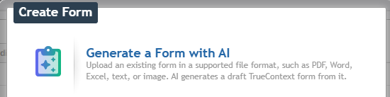 The Create Form window with four options; Generate a Form with AI is the second option.