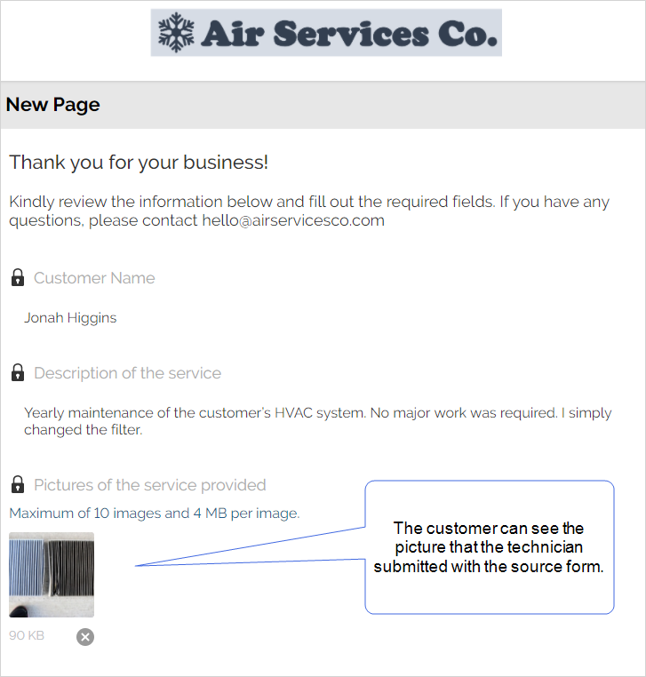 The customer can see the picture that the technician submitted with the source form.