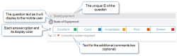 A Button Group question for mobile users to select the state of equipment. Options are Excellent, Good, Acceptable, Poor, and Broken.