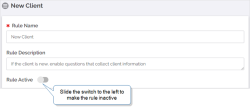 A Conditional Logic rule with Rule Active switched to the left position. This indicates the rule is inactive.