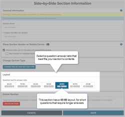 You can change the layout of a Side-by-Side section based on your section's contents. A Side-by-Side section named "Job Information" shows its layout set to the 40:60 option, since its contents have short, one-word questions but require slightly longer answers.