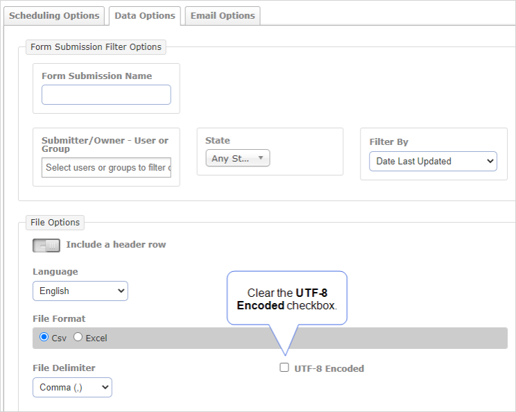 "UTF-8 Encoded" checkbox when creating a new submission schedule, currently unchecked.