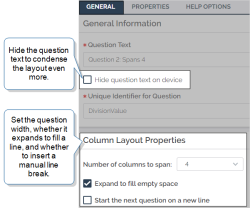 Question "General" tab where you can hide question text, set the question width, whether it expands to fill a line, and whether to insert a manual line break.
