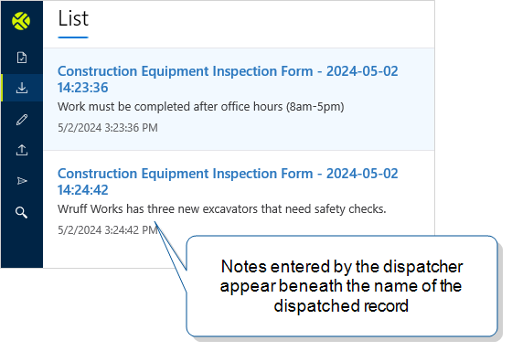 Two dispatched forms in a mobile user's inbox. Both dispatches include a note. 