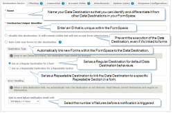 The Destination Basics tab is where you can canfigure the Data Destination name and other settings.