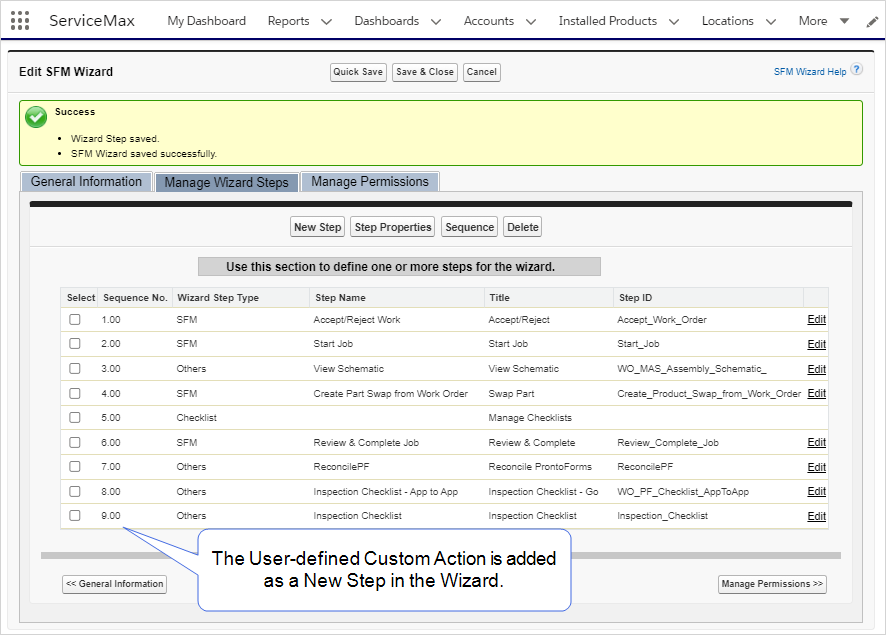 Shows how the user-defined custom action is added as new step in the wizard successfully.